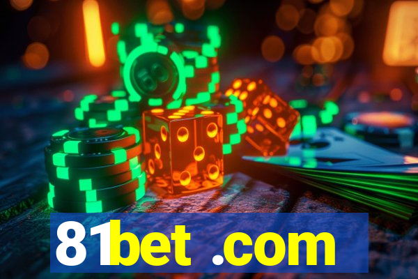 81bet .com